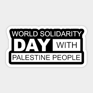 World Solidarity Day With Palestine People Sticker